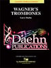 Wagner's Trombones